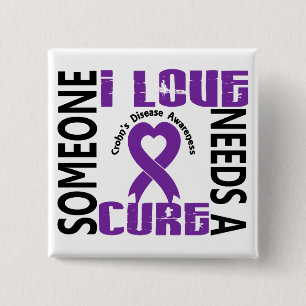 Needs A Cure 4 Crohn's Disease 15 Cm Square Badge