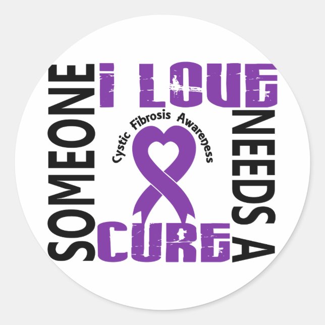 Needs A Cure 4 Cystic Fibrosis Classic Round Sticker (Front)