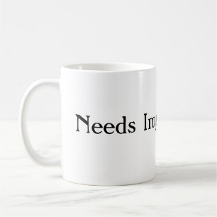 Needs Improvement Coffee Mug