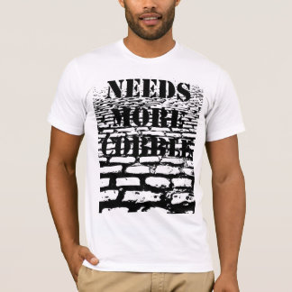Needs More Cobble - Light T-Shirt