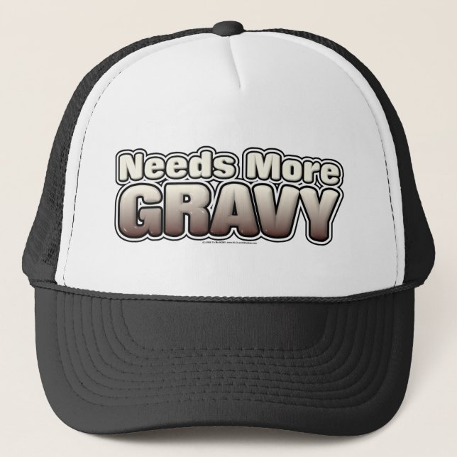 Needs More Gravy Trucker Hat (Front)