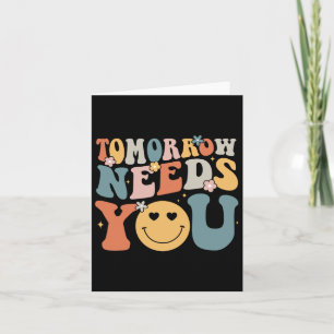 Needs You Mental Health Awareness Groovy Retro 2 Card