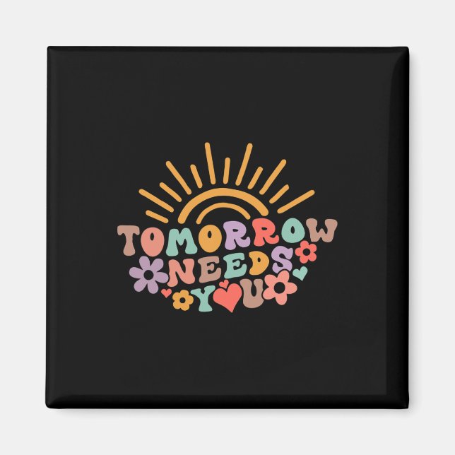 Needs You Mental Health Awareness Groovy Retro  Magnet (Front)