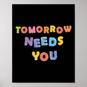 Needs You Mental Health Awareness Month Support  Poster