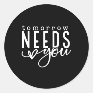Needs You Mental Health Problems Awareness Month Classic Round Sticker