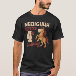 Neeiighhh It s My 4th Birthday Horse Bday Party 4 T-Shirt