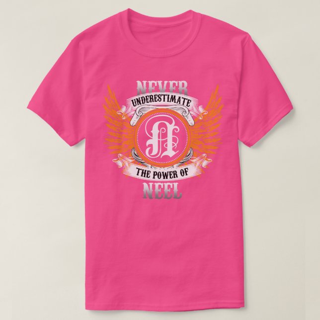 Neel Name Shirt Never Underestimate The Power Of N (Design Front)