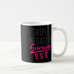 Negative Survivor Tnbc Breast Cancer Awareness Coffee Mug