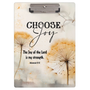 Nehemiah 8:10 Joy of the Lord Bible Dandelion  Clipboard
