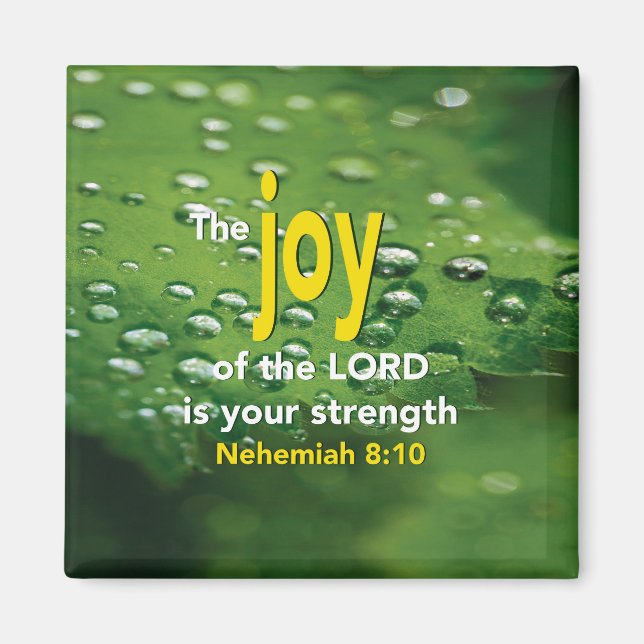 Nehemiah 8:10 | JOY OF THE LORD | Christian Magnet (Front)
