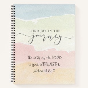 Nehemiah 8:10 Joy of the Lord is your Strength Notebook