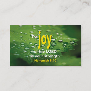 Nehemiah 8:10   JOY OF THE LORD Scripture Business Card