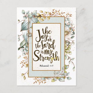 Nehemiah 8:10 The Joy of the Lord Is My Strength Postcard