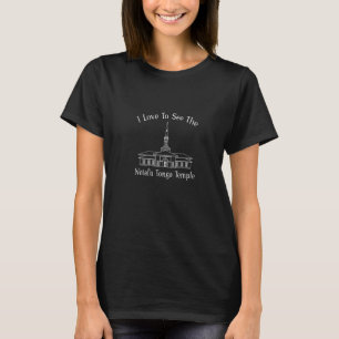 Neiafu Tonga Temple I Love To See My Temple Happy T-Shirt