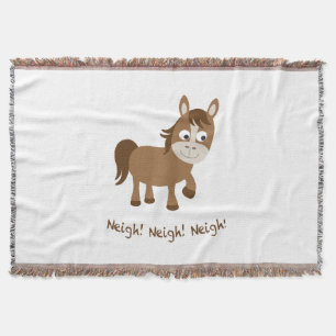 Neigh, Neigh, Neigh! Cute Horse Throw Blanket
