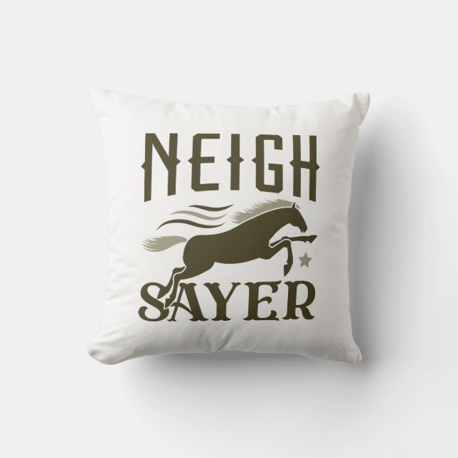 Neigh Sayer Cushion (Front)