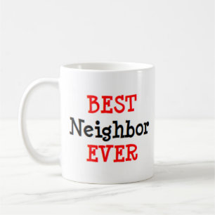 neighbor, best coffee mug