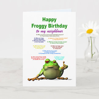 Neighbor, Birthday, Frog Jokes Card