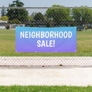 NEIGHBORHOOD SALE! Banner