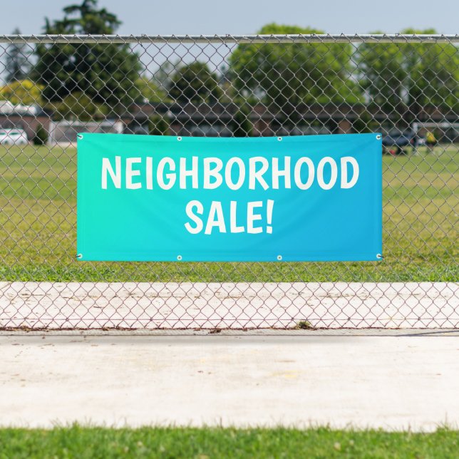 NEIGHBORHOOD SALE! Vinyl Banner (Insitu)