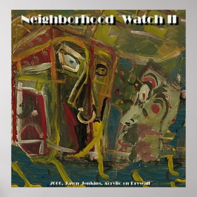 Neighbourhood Watch II Poster (Front)