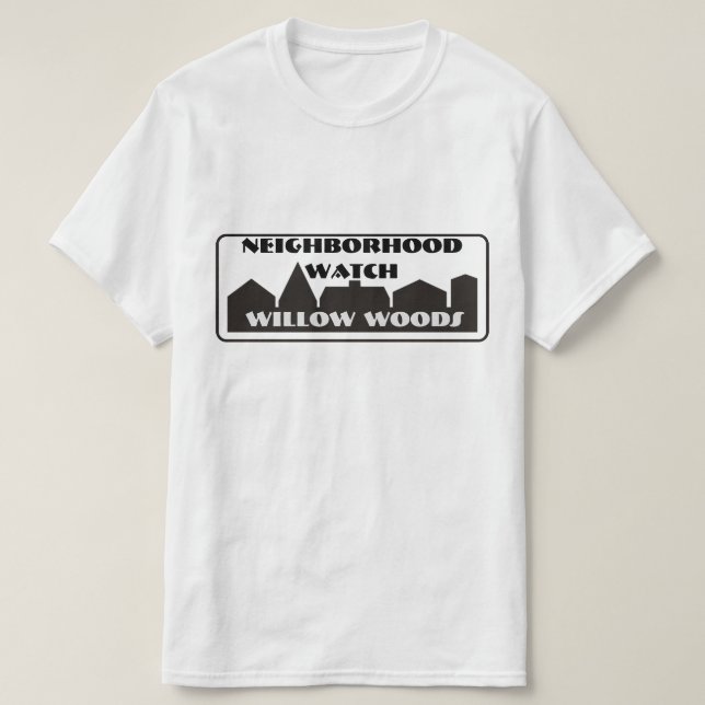 Neighbourhood Watch T-Shirt (Design Front)