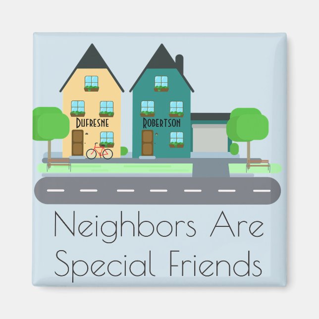 "Neighbours Are Special Friends" Personalised Magnet (Front)