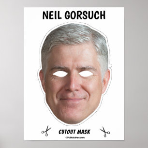 NEIL GORSUCH Halloween Mask Poster
