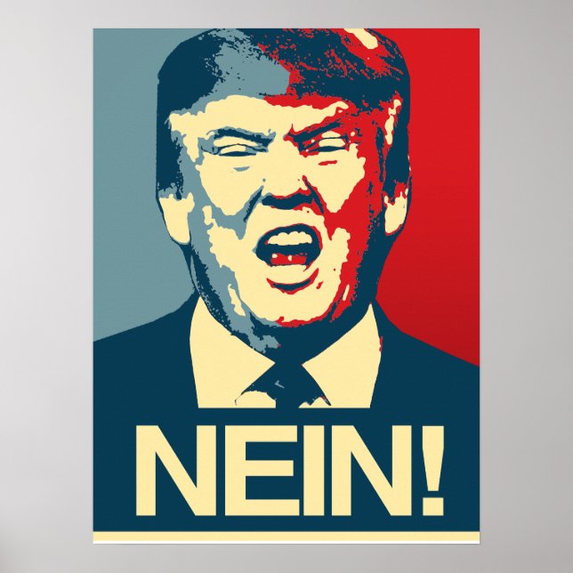 NEIN - Anti-Trump Poster - Anti-Trump - (Front)