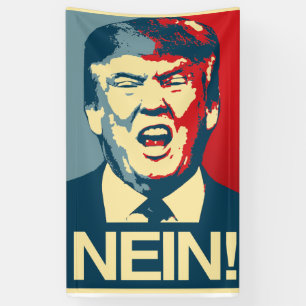 NEIN - Anti-Trump Poster - Anti-Trump - Banner