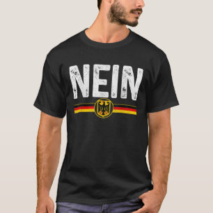 Nein Funny German No Germany Flag Souvenir T-Shirt
