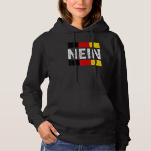 Nein German No Saying Funny Germany Vintage Hoodie
