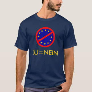 NEIN to the EU T-Shirt
