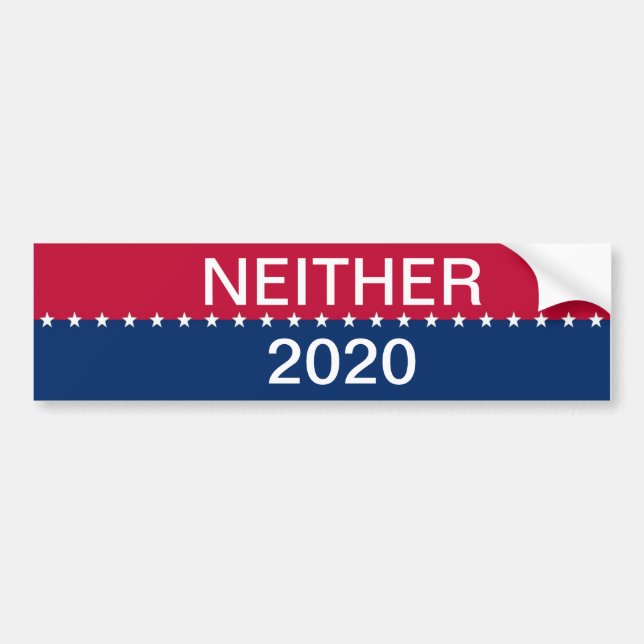 Neither 2020 bumper sticker (Front)
