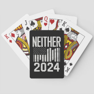 Neither 2024 Funny Political Election 2024 Playing Cards
