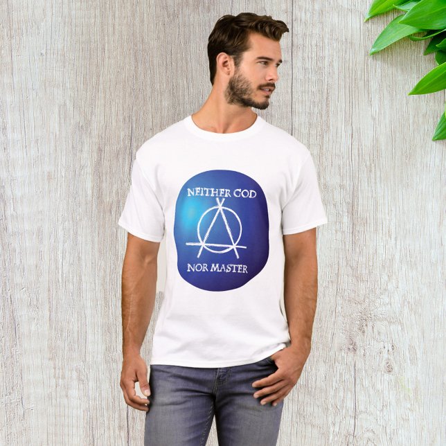 Neither God Nor Master Anarchy Symbol  T-Shirt (Creator Uploaded)