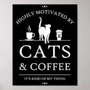 Neko Latte Cats & Coffee Motivation , Uni-adul Poster