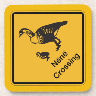 Nene Crossing, Traffic Warning Sign, Hawaii, USA Coaster