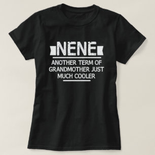 Nene Definition Funny Grandma Mother Day Gift T-Shirt