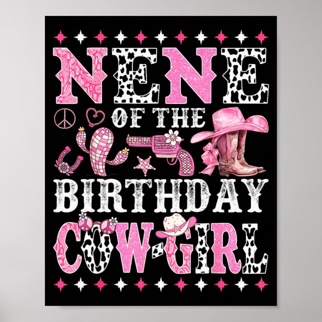 Nene Of The Birthday Cowgirl Rodeo Western Country Poster (Front)