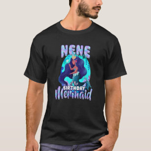 Nene Of The Birthday Mermaid Matching Family Party T-Shirt