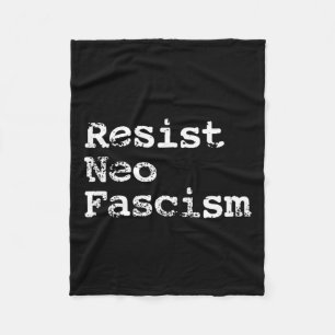 Neo Fascism Anti Trump Anti Bolsonaro Gifts #2 Fleece Blanket