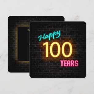 Neon 100th Birthday Sign glowing on brick Invitation