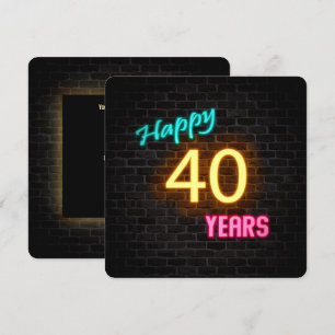 Neon 40th Birthday Sign glowing on brick Invitation