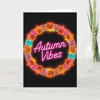 Neon Autumn Vibes Greeting Card – Cosy Fall Season