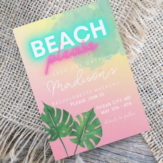Neon Beach Please Save Date Bachelorette Party Invitation (Creator Uploaded)