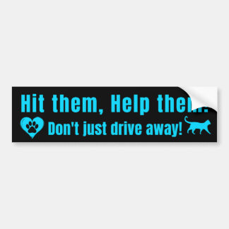 Neon Blue "Hit them, Help them!" Bumper Sticker