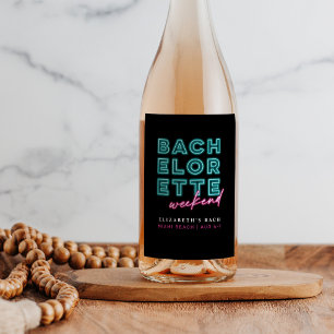 Neon Blue & Pink Bachelorette Weekend Wine Label