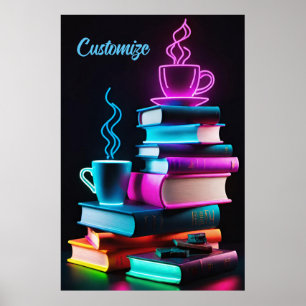 Neon Books And Coffee Poster