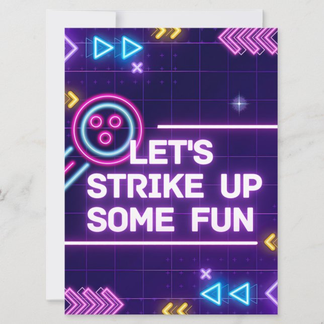 Neon Bowling Strike Up Some Fun Birthday  Invitation (Front)